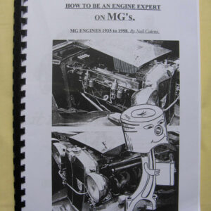 'How to be an Engine Expert on MG's' by Neil Cairns.